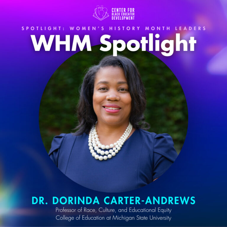 Women’s History Month Spotlight: Dr. Dorinda Carter-Andrews